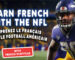 Dive into the captivating world of the NFL in French | Learn French with American Football